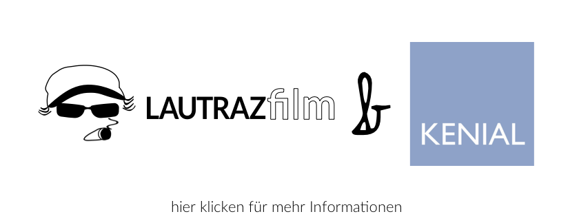 Lautrazfilm und kenial